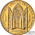 100 mila Lire Certosa di Pavia g.15 oro titolo 900